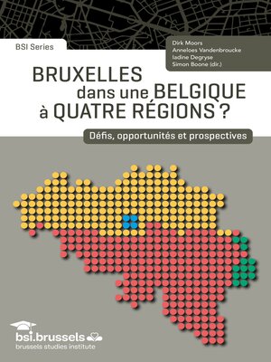 cover image of Bruxelles dans une Belgique à quatre régions ?